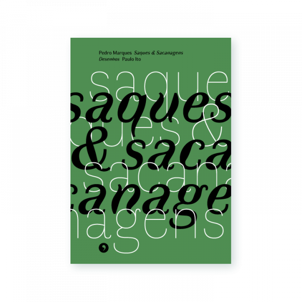 Capa do livro Saques & Sacanagens, de Pedro Marques