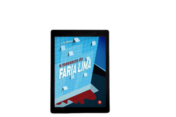 epub O Massacre da Faria Lima, de L. G. Velani